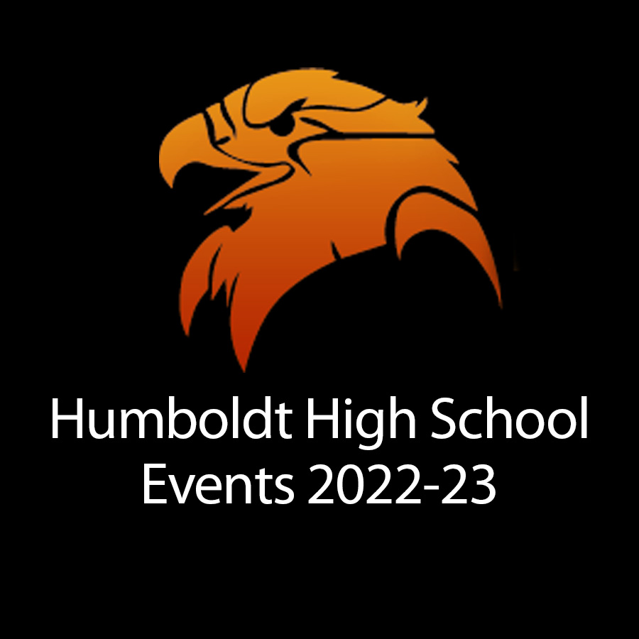 Humboldt High School Events 2022-23